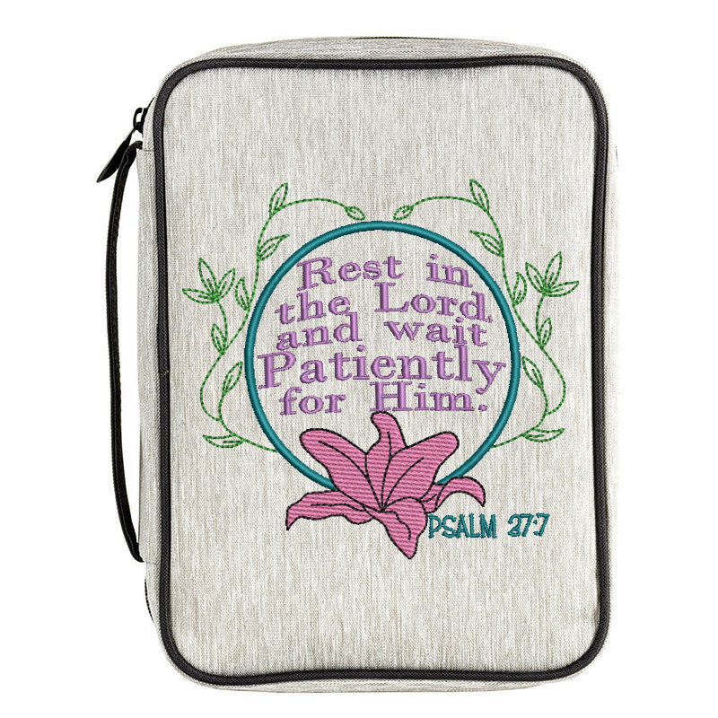 Psalm 37:7 Wait Patiently for him Embroidery Design