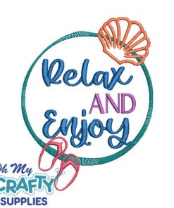 Relax and Enjoy Embroidery Design