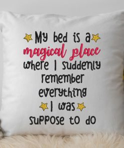 Magical bed where I remember everything Embroidery Design