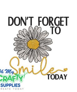 Smile Today 523 Embroidery Design