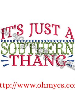 Southern Thang Embroidery Design