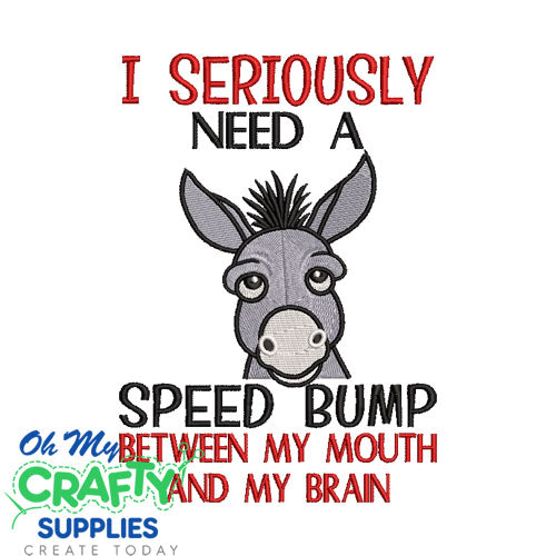 Need a Speed Bump Embroidery Design