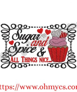 Sugar and Spice & All things Nice Embroidery Design