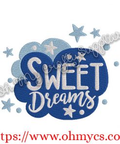 Sweet Dreams Embroidery Design