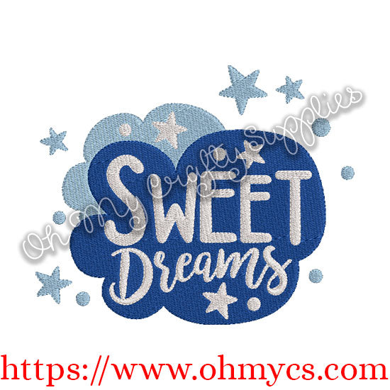 Sweet Dreams Embroidery Design