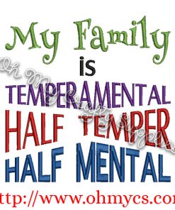 Temperamental Family Embroidery Design