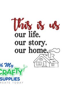 This is us 113 Embroidery Design