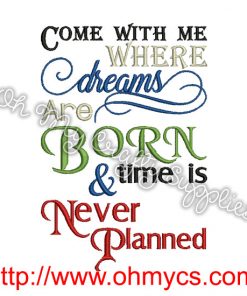 Unplanned Time Embroidery Design