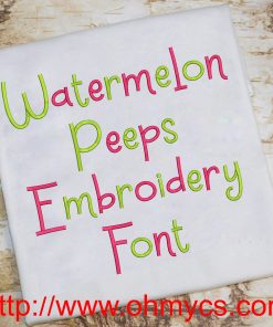 Watermelon Peeps Embroidery Font (BX Included)