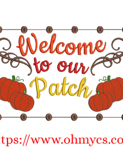 Welcome to Our Patch Embroidery Design