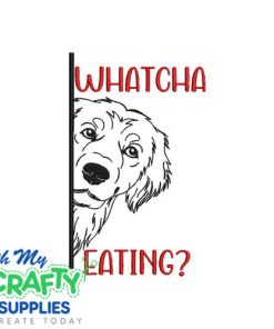 Whatcha Eating 429 Embroidery Design