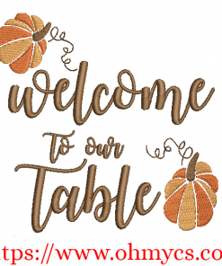 Welcome to Our Table Embroidery Design