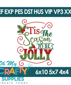 Tis the season Jolly 2025 Embroidery Design
