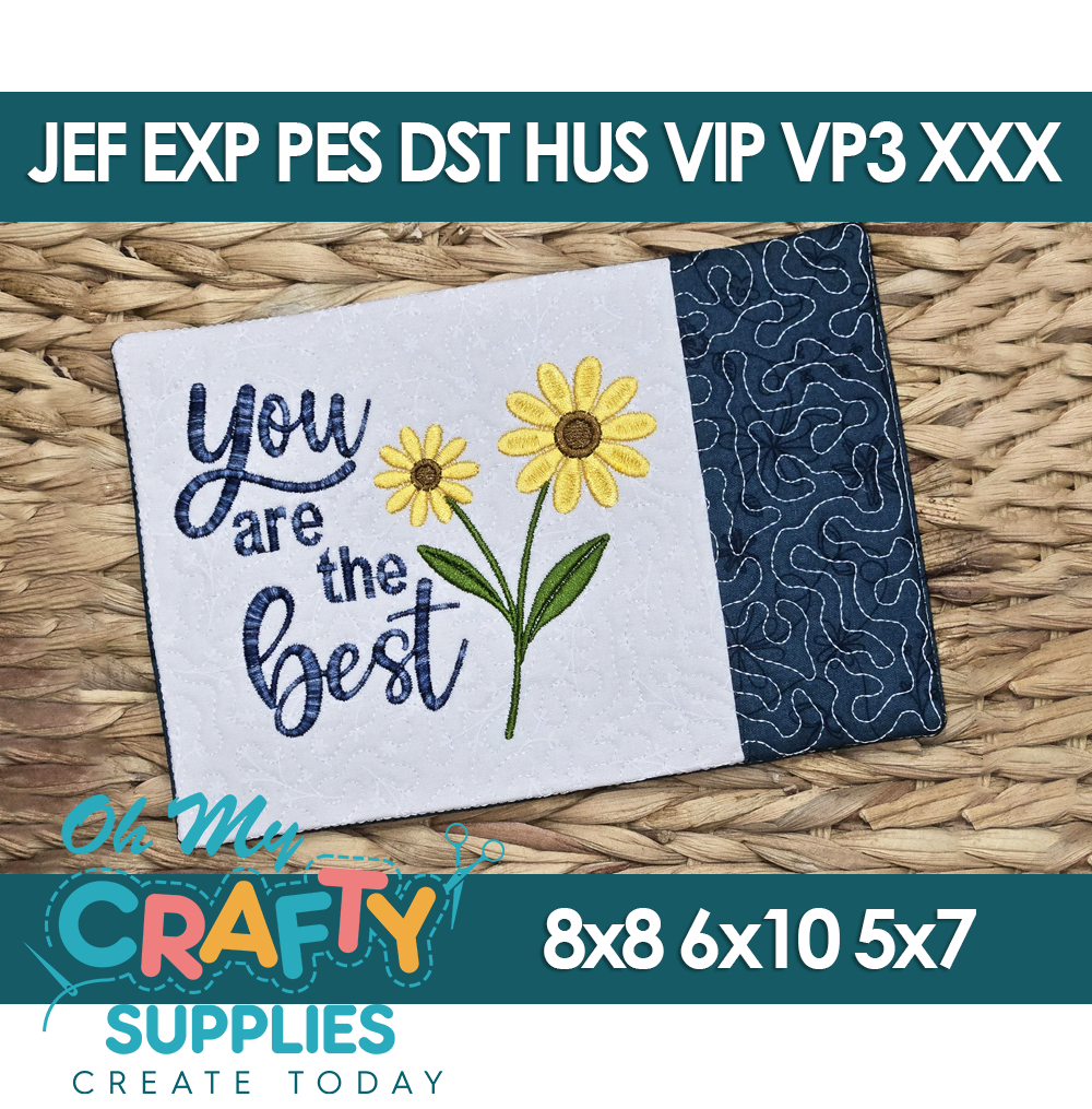 ITH Are the Best Mug Rug Embroidery Design