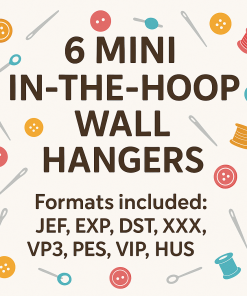 Mini Masterpieces Club- 6 Mini In-The-Hoop Wall Hangers