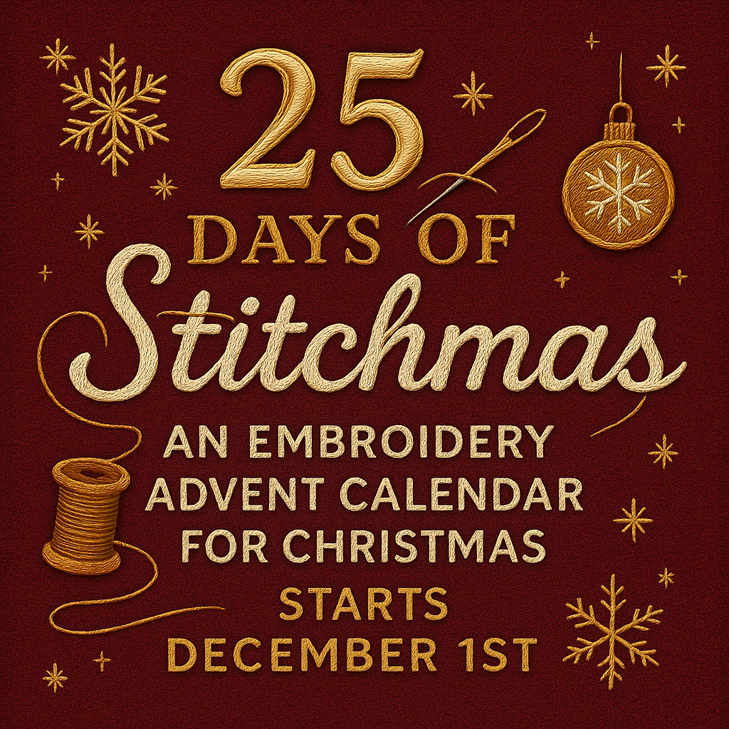 25 Days of Stitchmas: An Embroidery Advent Calendar for Christmas