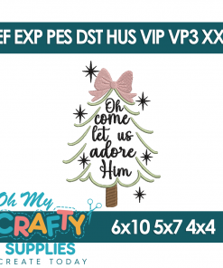 Adore Him Embroidery Design