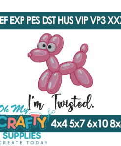 I'm Twisted Embroidery Design