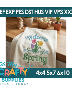 Welcome Spring 2025 Embroidery Design