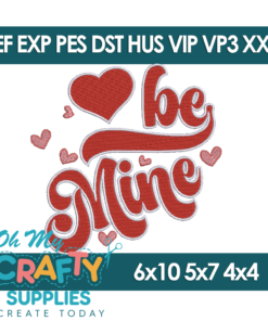 Be Mine Embroidery Design