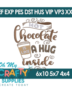 Hot Chocolate Hug Embroidery Design