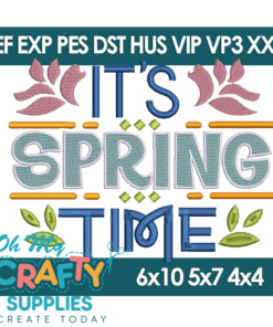 It's Spring Time Embroidery Design