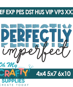 Perfectly Imperfect Embroidery Design