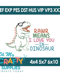 Rawr Love You Embroidery Design