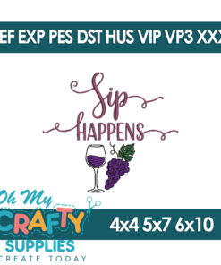 Sip Happens 26 Embroidery Design