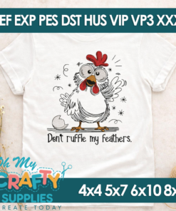 Don't Ruffle My Feathers Embroidery Design