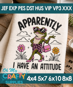 I have an attitude 26 Embroidery Design