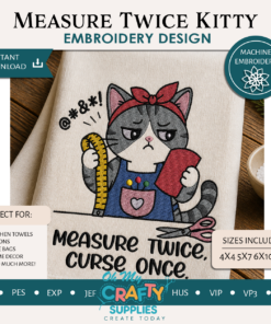 Measure Twice Kitty Embroidery Design