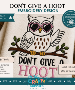 Don't Give a Hoot 26 Embroidery Design