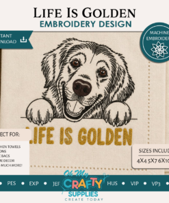 Life is Golden Embroidery Design