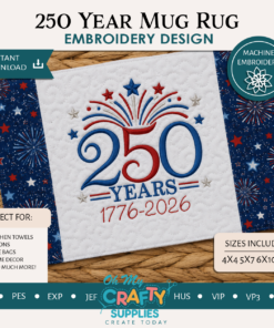 ITH 250 Year Mug Rug Embroidery Design