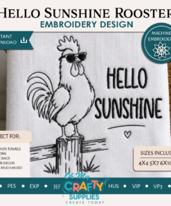 Hello Sunshine Rooster Embroidery Design