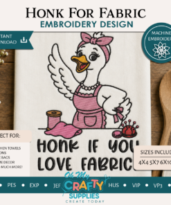 Honk If You Love Fabric Goose Embroidery Design