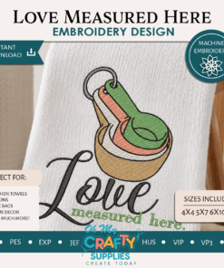 Love Measured Here Embroidery Design