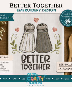 Salt and Pepper Better Together Embroidery Design