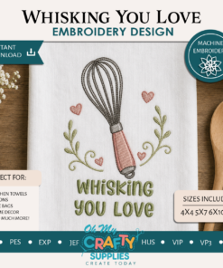Whisking You Love Embroidery Design