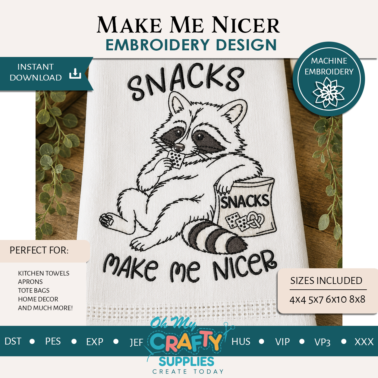 Make Me Nicer Embroidery Design