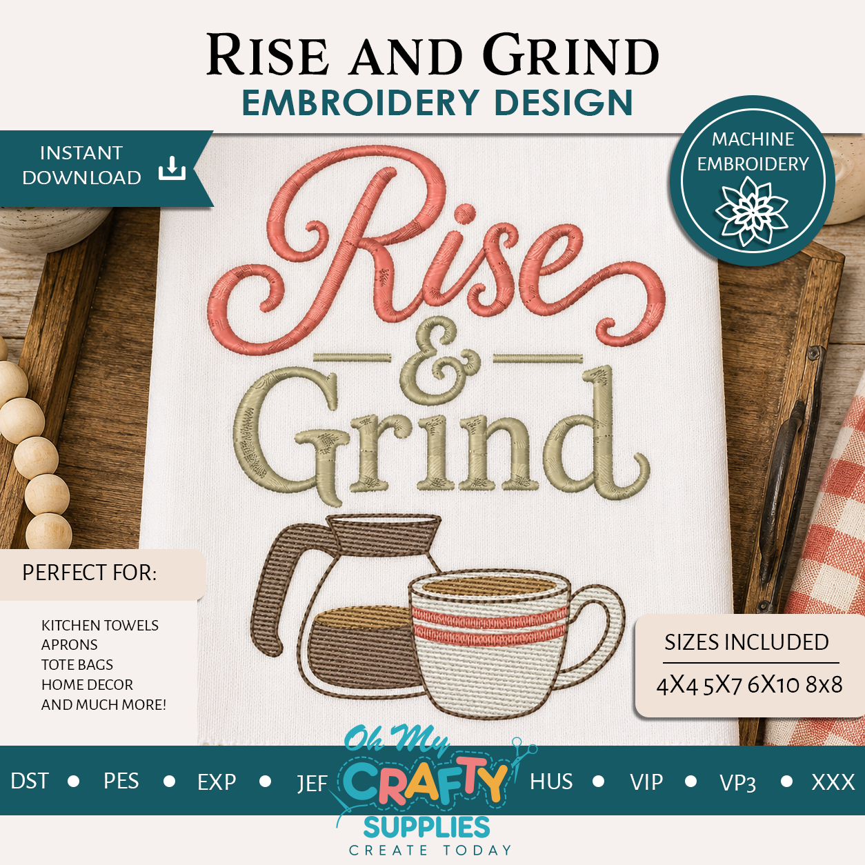 Rise and Grind Embroidery Design