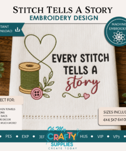 Stitch Tells A Story Embroidery Design