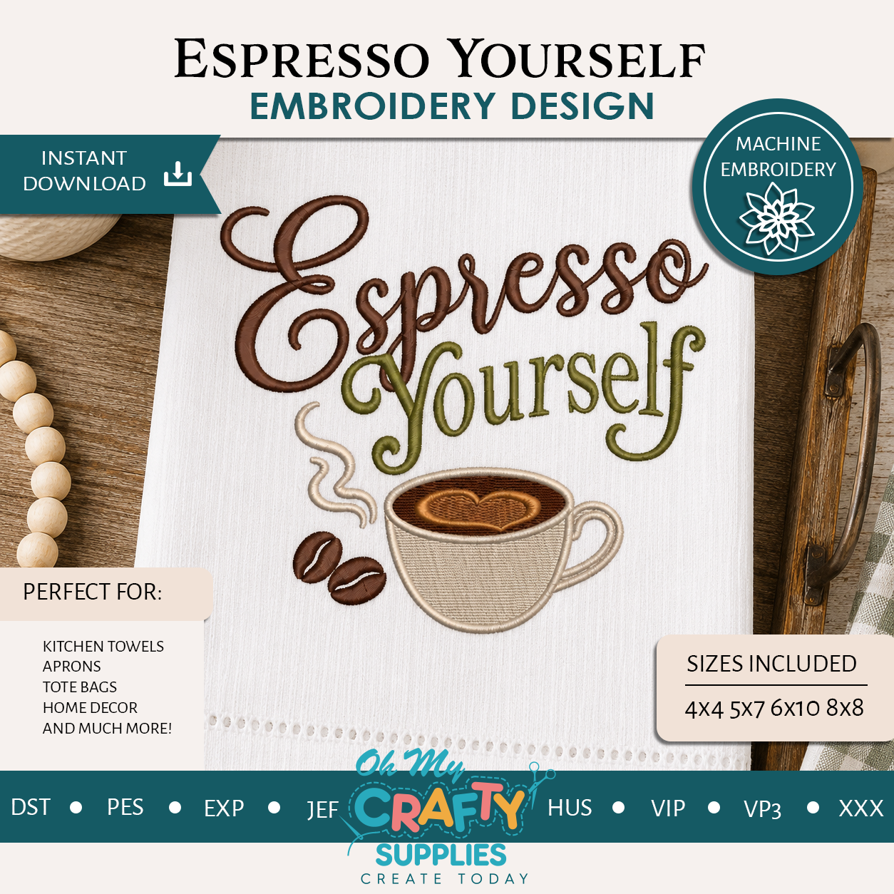 Espresso Yourself Embroidery Design
