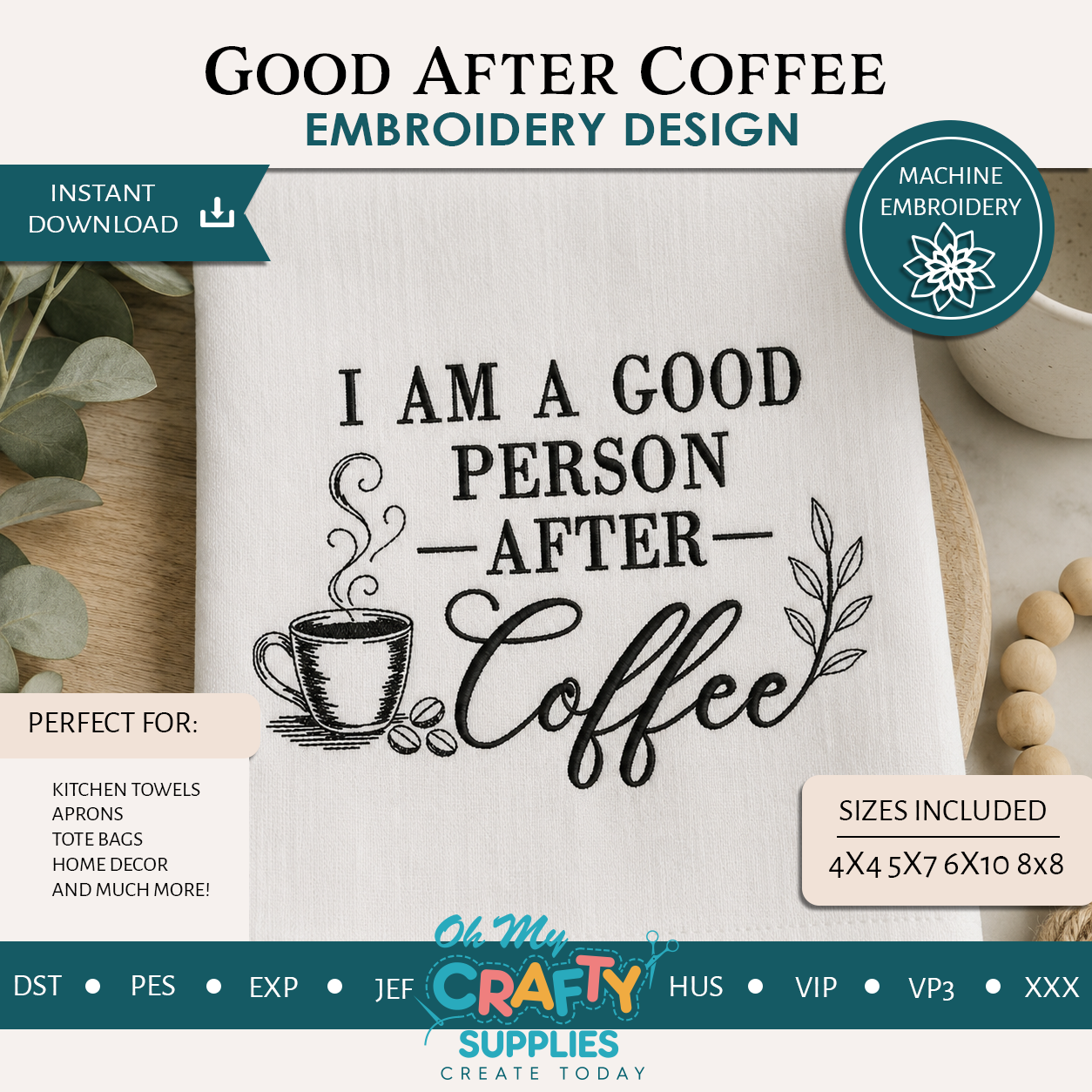 Good After Coffee Embroidery Design