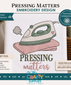 Pressing Matters Embroidery Design