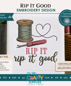 Rip it Good Embroidery Design