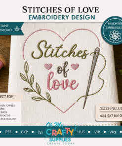 Stitches of love Embroidery Design