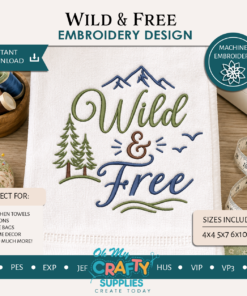 Wild & Free Embroidery Design
