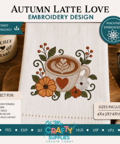 Autumn Latte Love Embroidery Design